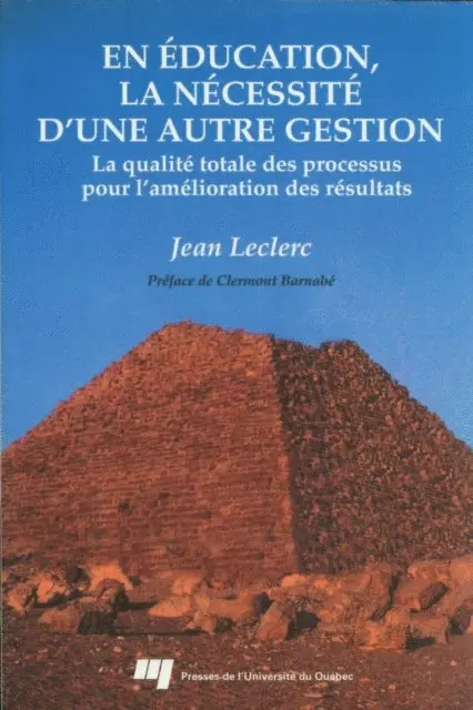 Leclerc Jean Leclerc - En éducation, la nécessité d'une autre gestion, E-bok. Tillgänglighet: Lägg i varukorg