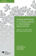 Conceptions de l''intelligence et pratiques éducatives