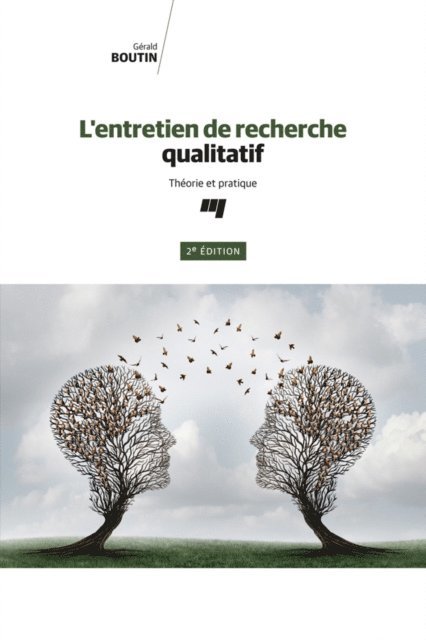 Boutin Gerald Boutin - L'entretien de recherche qualitatif, 2e édition, E-bok