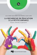 La recherche en éducation ÿ la petite enfance