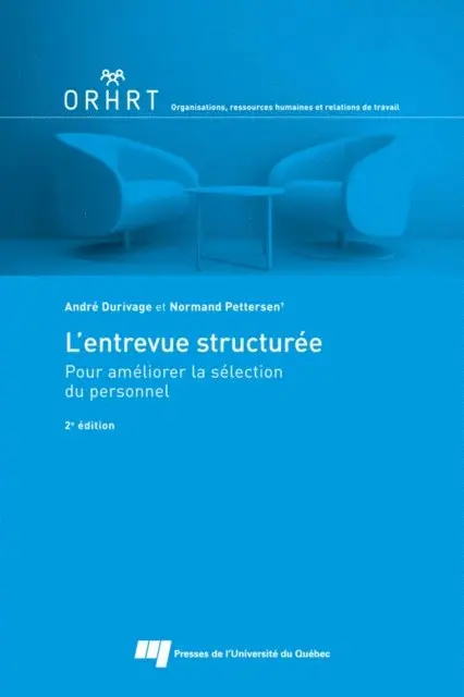 Pettersen Normand Pettersen, Durivage Andre Durivage - L'entrevue structurée, 2e édition, E-bok. Tillgänglighet: Lägg i varukorg