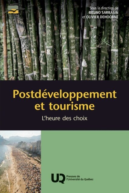 Dehoorne Olivier Dehoorne, Sarrasin Bruno Sarrasin - Postdéveloppement et tourisme, E-bok