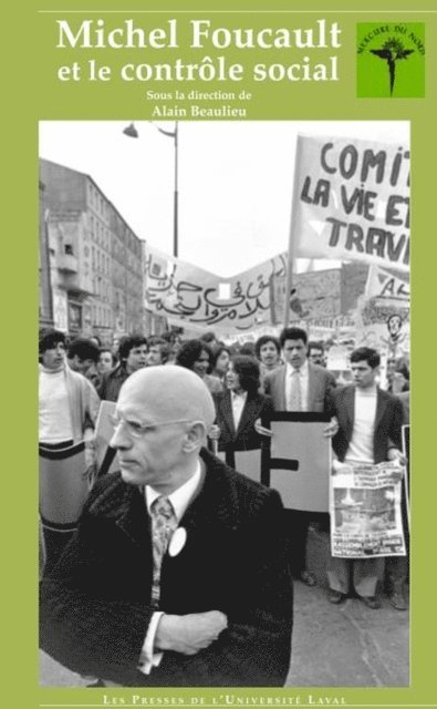 Beaulieu Alain Beaulieu, Collectif Collectif Collectif - Michel Foucault et le contrôle social, E-bok