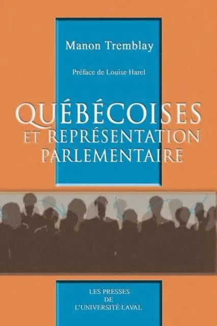Tremblay Manon Tremblay - Les québécoises et les représentations parlementaires, E-bok. Tillgänglighet: Lägg i varukorg