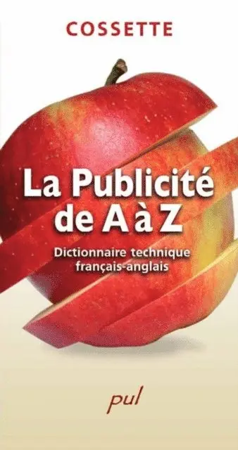Cossette Jacques Cossette, Cossette Claude Cossette - La Publicité de A à Z, E-bok. Tillgänglighet: Lägg i varukorg