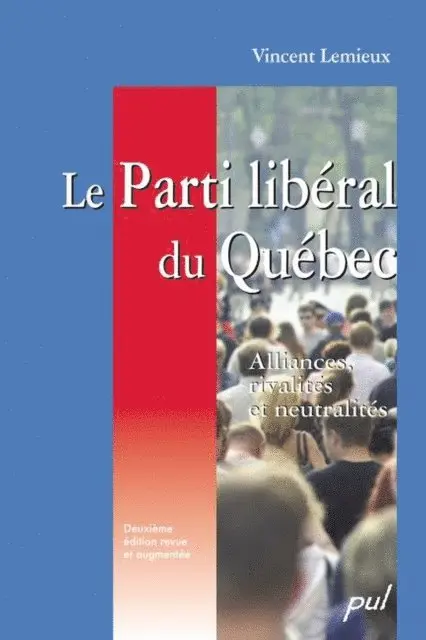 Lemieux Vincent Lemieux - Le parti libéral du Québec, E-bok. Tillgänglighet: Lägg i varukorg