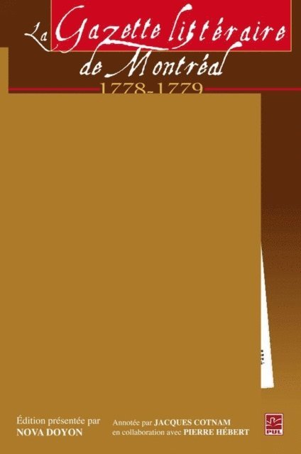 Collectif Collectif - La Gazette littéraire de Montréal (1778-1779), E-bok