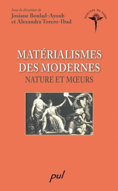 Boulad-Ayoub Josiane Boulad-Ayoub, Torero-Ibad Alexandra Torero-Ibad - Matérialismes des modernes : Nature et moeurs, E-bok