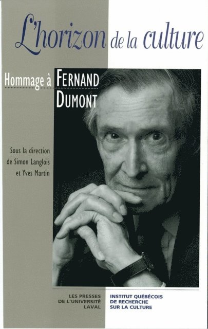 Langlois Simon Langlois - Horizon de la culture: Hommage à Fernand Dumont, E-bok