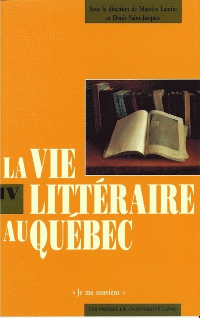 Collectif Collectif Collectif, Saint-Jacques Denis Saint-Jacques, Lemire Maurice Lemire - La vie littéraire au Québec, E-bok