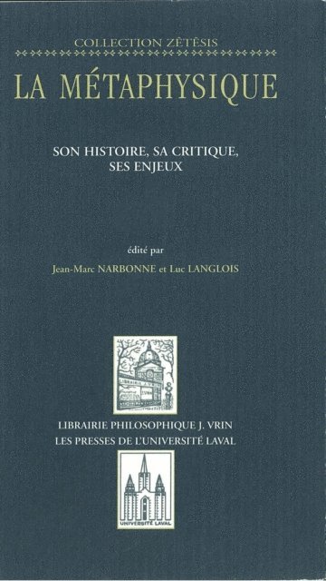 Narbonne Jean-Marc Narbonne, Langlois Simon Langlois - Métaphysique tome 1: histoire, critique, enjeux..., E-bok