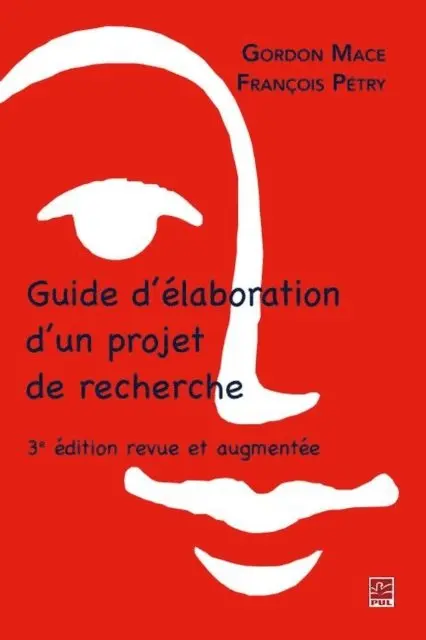 Petry Francois Petry, Gordon Mace Gordon - Guide d'élaboration d'un projet de recherche 3e édition, E-bok. Tillgänglighet: Lägg i varukorg
