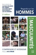 Regards sur les hommes et les masculinités 2e édition