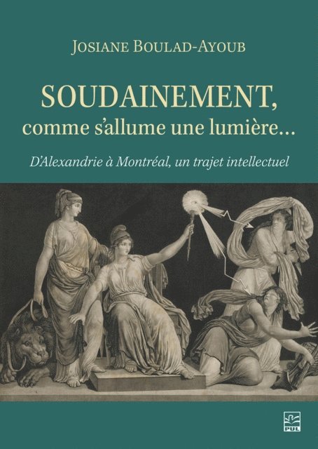 Boulad-Ayoub Josiane Boulad-Ayoub - Soudainement, comme s’allume une lumière…, E-bok