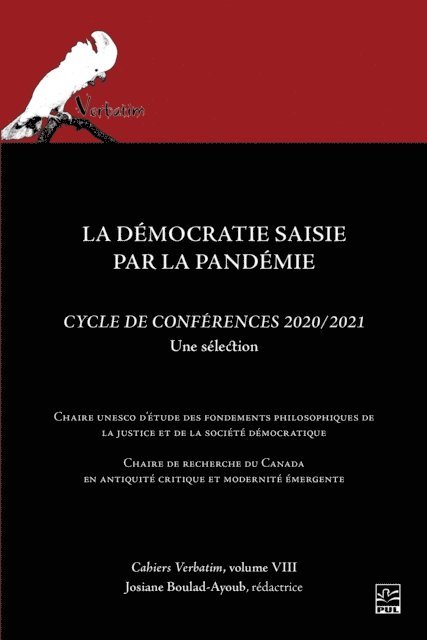 Collectif Collectif, Boulad-Ayoub Josiane Boulad-Ayoub - La démocratie saisie par la pandémie, E-bok