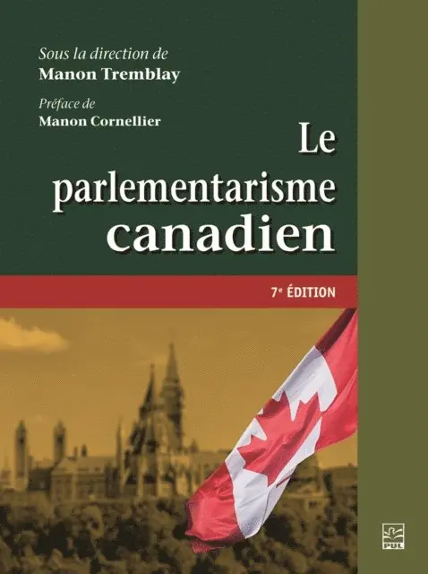 Collectif Collectif, Tremblay Manon Tremblay - Le parlementarisme canadien. 7e édition, E-bok. Tillgänglighet: Lägg i varukorg