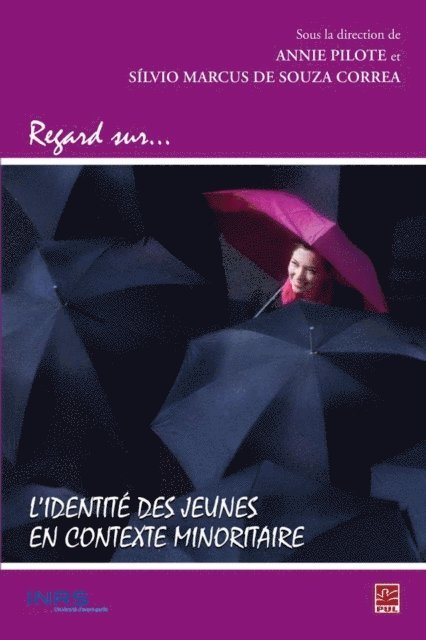 Pilote Annie Pilote, Correa Silvio Marcus Correa - Regard sur...L'identité des jeunes en contexte minoritaire, E-bok