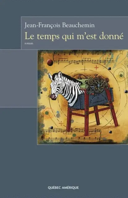 Beauchemin Jean-Francois Beauchemin - Le Temps qui m'est donné, E-bok. Tillgänglighet: Lägg i varukorg