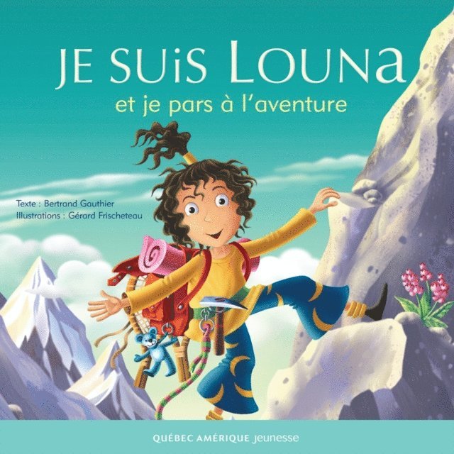 Gauthier Bertrand Gauthier - Louna 06 - Je suis Louna et je pars à l'aventure, E-bok. Tillgänglighet: Lägg i varukorg