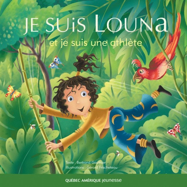 Gauthier Bertrand Gauthier - Louna 03 - Je suis Louna et je suis une athlète, E-bok. Tillgänglighet: Lägg i varukorg