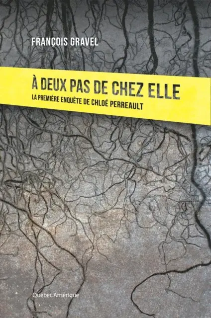 Gravel Francois Gravel - À deux pas de chez elle, E-bok. Tillgänglighet: Lägg i varukorg