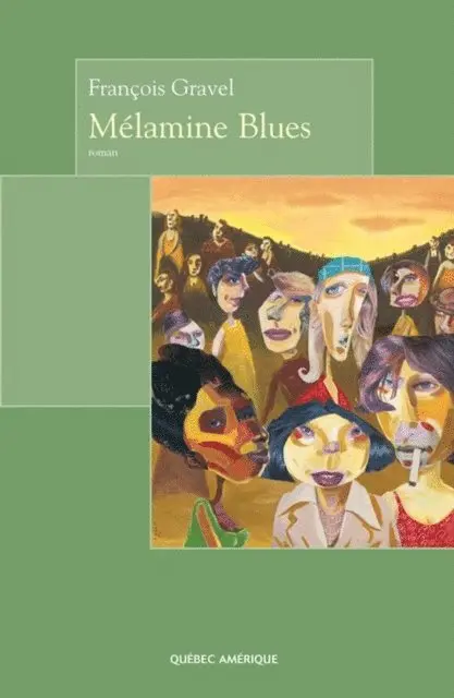 Gravel Francois Gravel - Mélamine Blues, E-bok. Tillgänglighet: Lägg i varukorg
