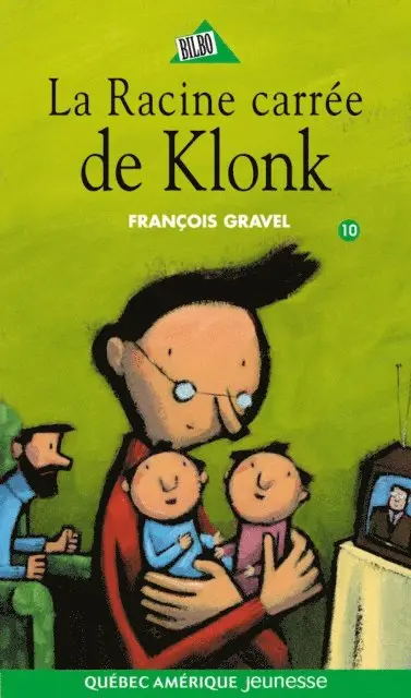 Gravel Francois Gravel - Klonk 10 - La Racine carrée de Klonk, E-bok. Tillgänglighet: Lägg i varukorg