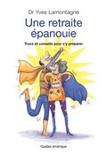 Une retraite épanouie