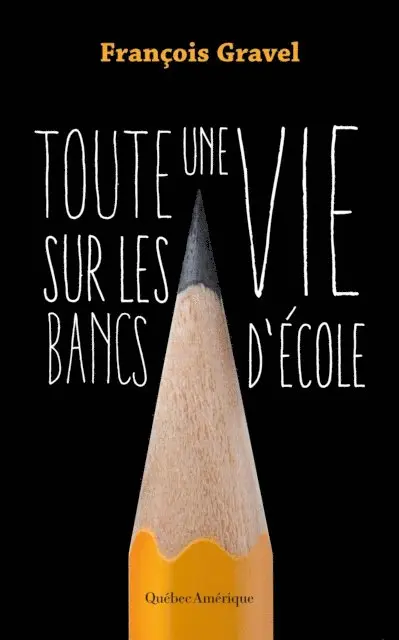 Gravel Francois Gravel - Toute une vie sur les bancs d'école, E-bok. Tillgänglighet: Lägg i varukorg
