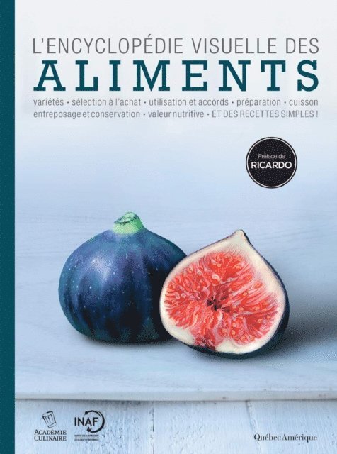 Quebec Amerique Quebec Amerique - L’Encyclopédie visuelle des aliments, E-bok