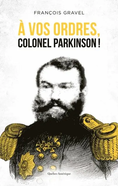 Gravel Francois Gravel - À vos ordres, colonel Parkinson!, E-bok. Tillgänglighet: Lägg i varukorg