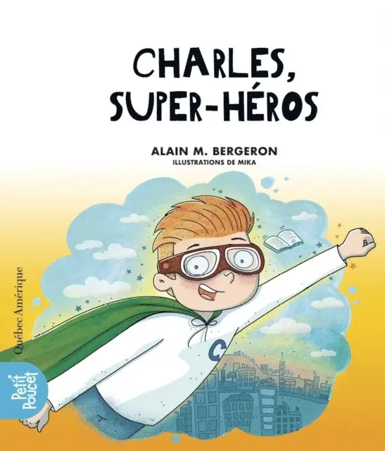 Bergeron Alain M. Bergeron - Charles, super-héros, E-bok. Tillgänglighet: Lägg i varukorg