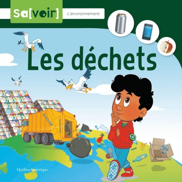 Quebec Amerique Quebec Amerique - Les déchets, E-bok