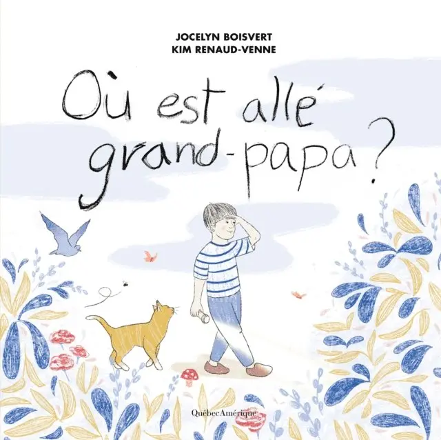Boisvert Jocelyn Boisvert - Où est allé grand-papa?, E-bok. Tillgänglighet: Lägg i varukorg
