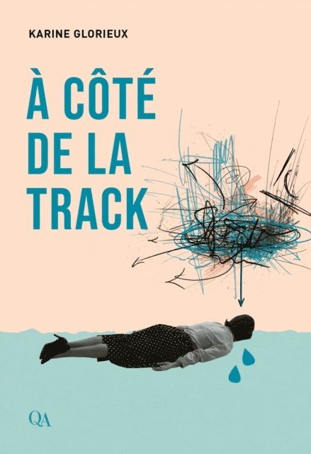 Karine Glorieux - À côté de la track, E-bok
