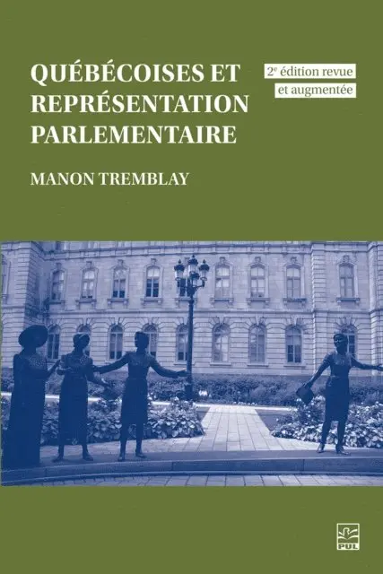 Tremblay Manon Tremblay - Québécoises et représentation parlementaire, E-bok. Tillgänglighet: Lägg i varukorg