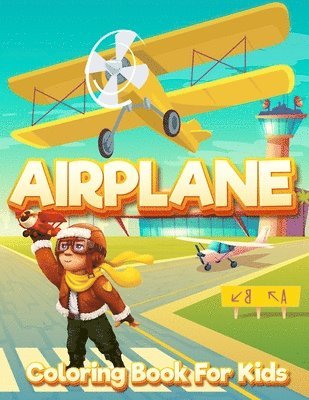Coloring Book Happy - Airplane Coloring Book for Kids, Häftad. Tillgänglighet: Lägg i varukorg
