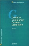 Guide to Community Customs Legislation