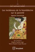 Les incidences de la biomedecine sur la parente