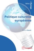Politique culturelle europeenne