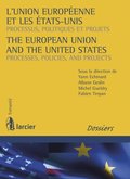 L'Union europeenne et les Etats-Unis / The European Union and the United States