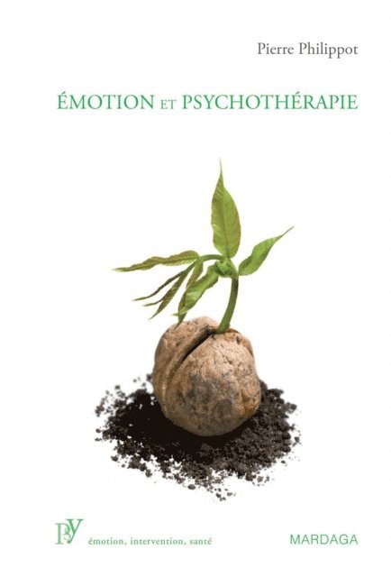 Pierre Philippot - Émotion et psychothérapie, E-bok