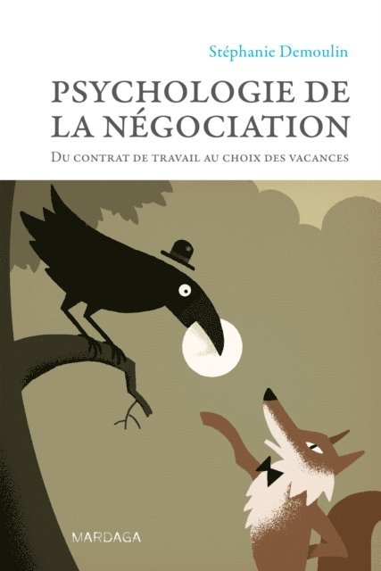 Stephanie Demoulin - Psychologie de la négociation, E-bok