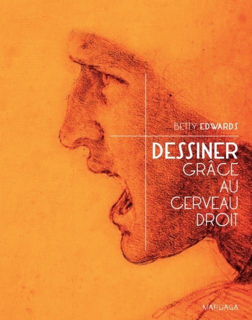 Betty Edwards - Dessiner grâce au cerveau droit, E-bok
