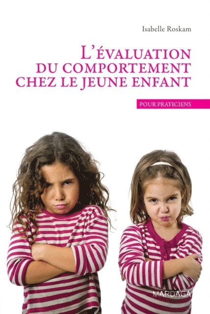 Isabelle Roskam - L'évaluation du comportement chez le jeune enfant, E-bok