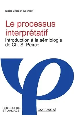 Nicole Everaert-Desmedt - processus interprétatif, Häftad. Tillgänglighet: Lägg i varukorg