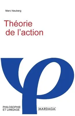 Marc Neuberg - Théorie de l'action, Häftad. Tillgänglighet: Lägg i varukorg