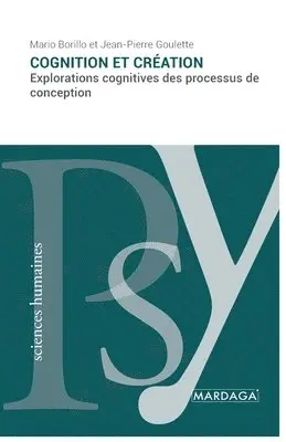 Mario Borillo, Jean-Pierre Goulette - Cognition et création, Häftad. Tillgänglighet: Lägg i varukorg