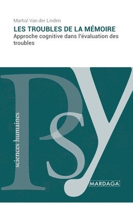 Martial Van Der Linden - Les troubles de la mémoire, Häftad
