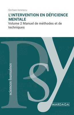 Serban Ionescu - L'intervention en déficience mentale (vol. 2), Häftad